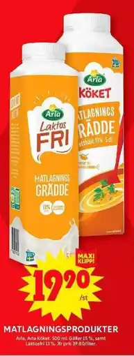 ICA Maxi ARLA Matlagningsprodukter erbjuda