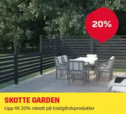 Byggmax Skotte garden erbjuda