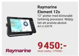Erlandsons Brygga Raymarine Element 12s, SEK 9450 erbjuda