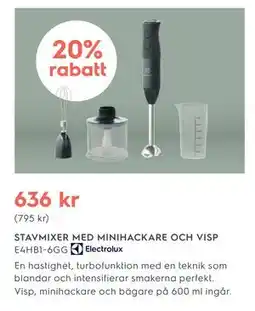 Electrolux Home STAVMIXER MED MINIHACKARE OCH VISP, SEK 636 erbjuda
