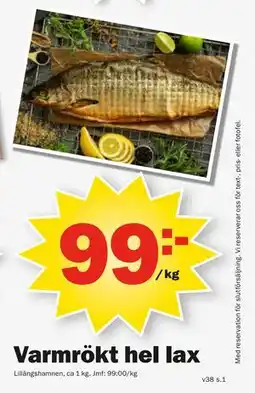Pekås Varmrökt hel lax, SEK 99 erbjuda