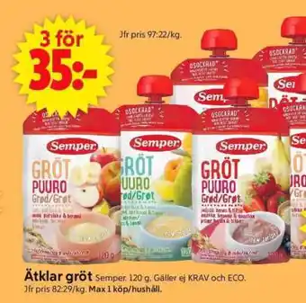 ICA Supermarket Ätklarr gröt erbjuda