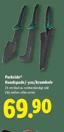 Lidl ParksideⓇ Handspade/-yxa/krumkniv erbjuda