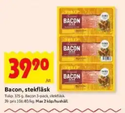 ICA Kvantum Tulip Bacon, stekfläsk erbjuda