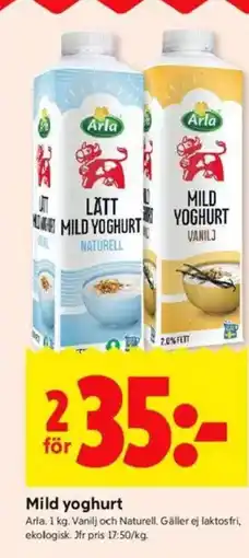 ICA Kvantum Arla Mild yoghurt erbjuda