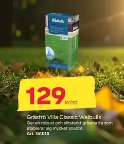 Byggmax Gräsfrö Villa Classic Weibulls, SEK 129 erbjuda