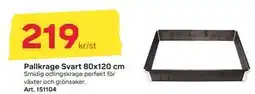 Byggmax Pallkrage Svart 80x120 cm, SEK 219 erbjuda