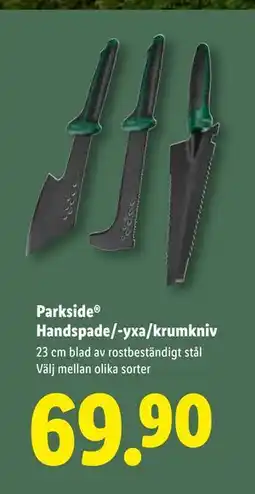 Lidl Parkside Handspade/-yxa/krumkniv, SEK 69.9 erbjuda
