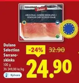 Lidl Dulano Selection Serrano-skinka erbjuda