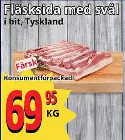 Supergrossen Fläsksida med svål, SEK 69.95 erbjuda