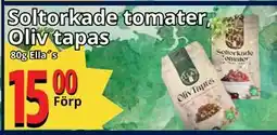 Supergrossen Soltorkade tomater, Oliv tapas, SEK 15 erbjuda