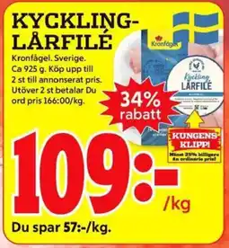 ICA Kvantum KRONFÅGEL Kyckling- lårfilé erbjuda