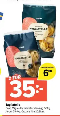 Coop Extra Tagliatelle, SEK 35 erbjuda