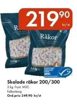 Snabbgross Skalade räkor 200/300 erbjuda