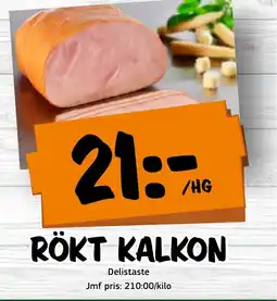 Bazaar Food market Rökt kalkon erbjuda
