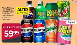 Fleggaard Pepsi, Mirinda, Faxe Kondi el. Mountain Dew erbjuda
