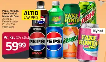 Fleggaard Pepsi, Mirinda, Faxe Kondi el. Mountain Dew erbjuda