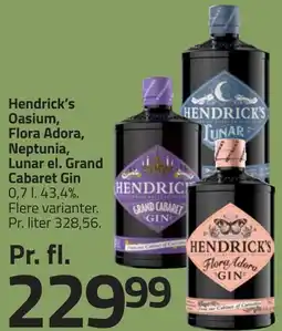 Fleggaard Hendrick's Oasium, Flora Adora, Neptunia, Lunar el. Grand Cabaret Gin erbjuda