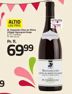 Fleggaard M. Chapoutier Côtes-du-Rhône Villages Signargues Rouge erbjuda