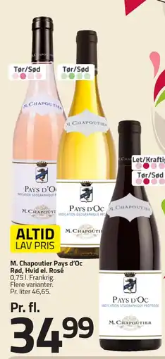 Fleggaard M. Chapoutier Pays d'Oc Rød, Hvid el. Rosé erbjuda