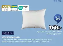 JYSK KEISAREN fiberkudde erbjuda