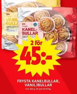 ICA Maxi Frysta kanelbullar, vaniljbullar ica. erbjuda