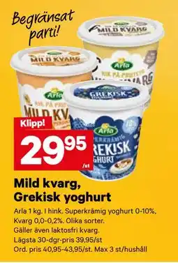 City Gross Mild kvarg, Grekisk yoghurt, SEK 29.95 erbjuda