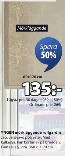 JYSK YNGEN mörkläggande rullgardin erbjuda
