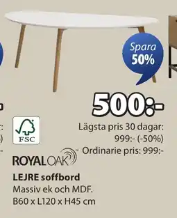 JYSK Fsc royal oak lejre soffbord erbjuda