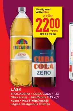 Willys LÄSK TROCADERO • CUBA COLA erbjuda