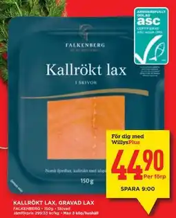 Willys KALLRÖKT LAX, GRAVAD LAX, Medlemspris erbjuda