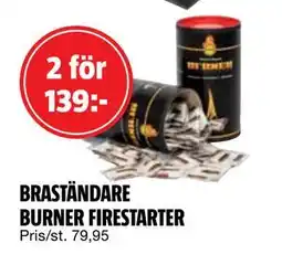 Bauhaus BRASTÄNDARE BURNER FIRESTARTER, SEK 139 erbjuda