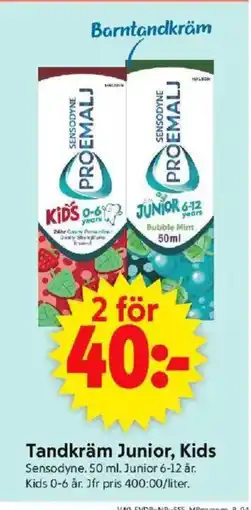 ICA Supermarket SENSODYNE Tandkräm Junior, Kids erbjuda