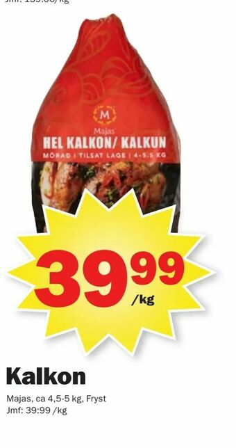 Pekås Kalkon erbjuda