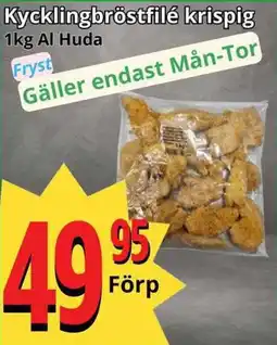Supergrossen AL HUDA Kycklingbröstfilé krispig erbjuda