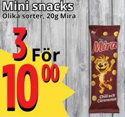 Supergrossen MIRA Mini snacks Olika sorter erbjuda
