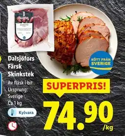Lidl Dalsjöfors Färsk Skinkstek, SEK 74.9 erbjuda
