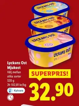 Lidl Lyckans Ost Mjukost, SEK 32.9 erbjuda