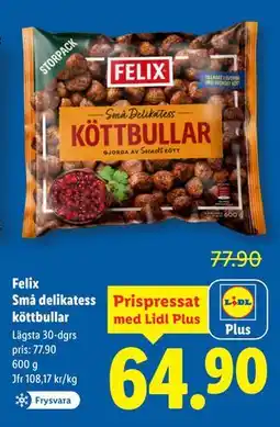 Lidl Felix Små delikatess köttbullar, Pris i appen erbjuda