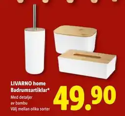 Lidl LIVARNO home Badrumsartiklar, SEK 49.9 erbjuda