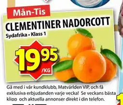 Matvärlden Tensta CLEMENTINER NADORCOTT, SEK 19.95 erbjuda