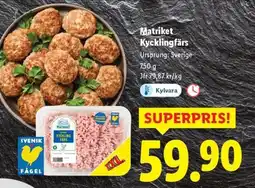 Lidl Matriket Kycklingfärs erbjuda