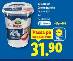 Lidl Arla Köket Crème fraiche erbjuda