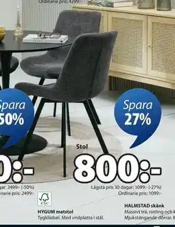 JYSK HYGUM matstol, SEK 800 erbjuda