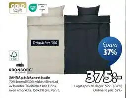 JYSK SANNA påslakanset i satin, SEK 375 erbjuda