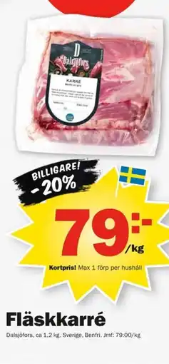 Pekås Fläskkarré erbjuda