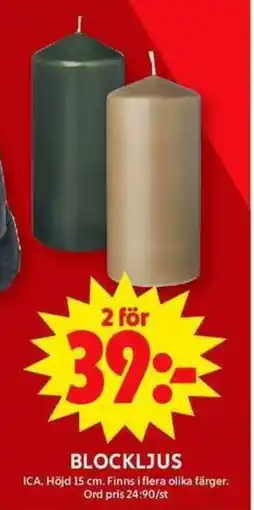 ICA Maxi Blockljus erbjuda