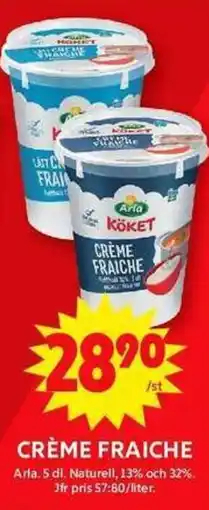 ICA Maxi ARLA Crème fraiche erbjuda