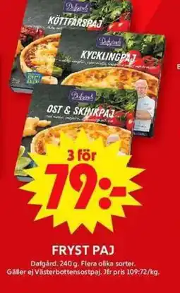 ICA Maxi DAFGÅRD Fryst paj erbjuda