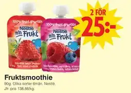 Matöppet Fruktsmoothie, SEK 25 erbjuda